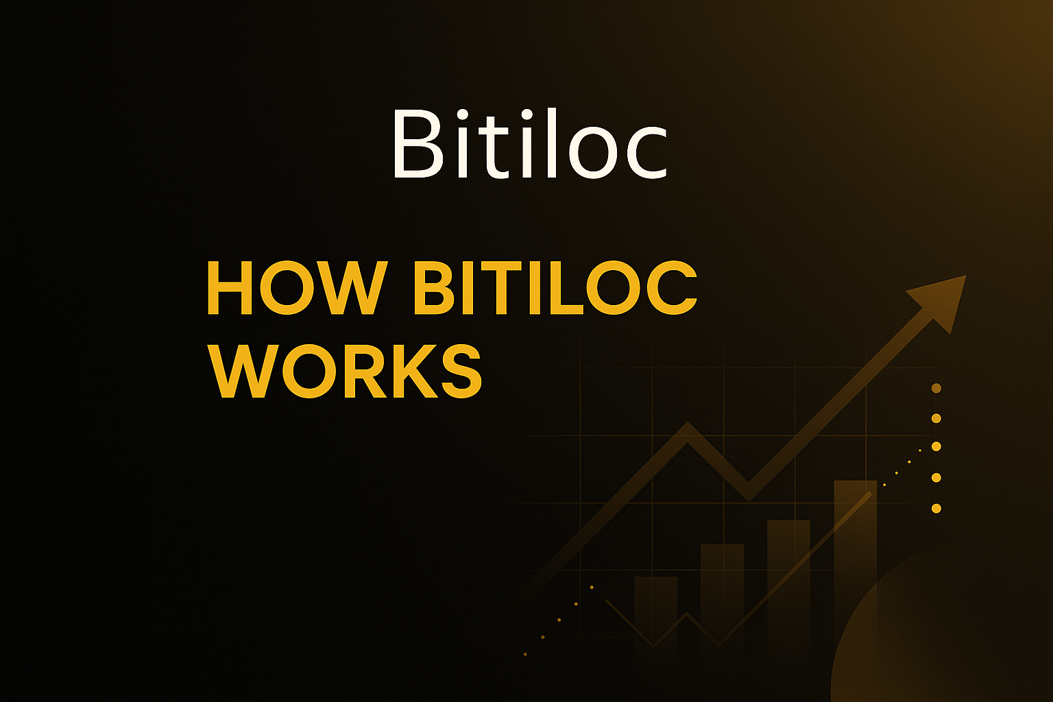 How Bitiloc Works: Simplifying Your Crypto Investment Journey