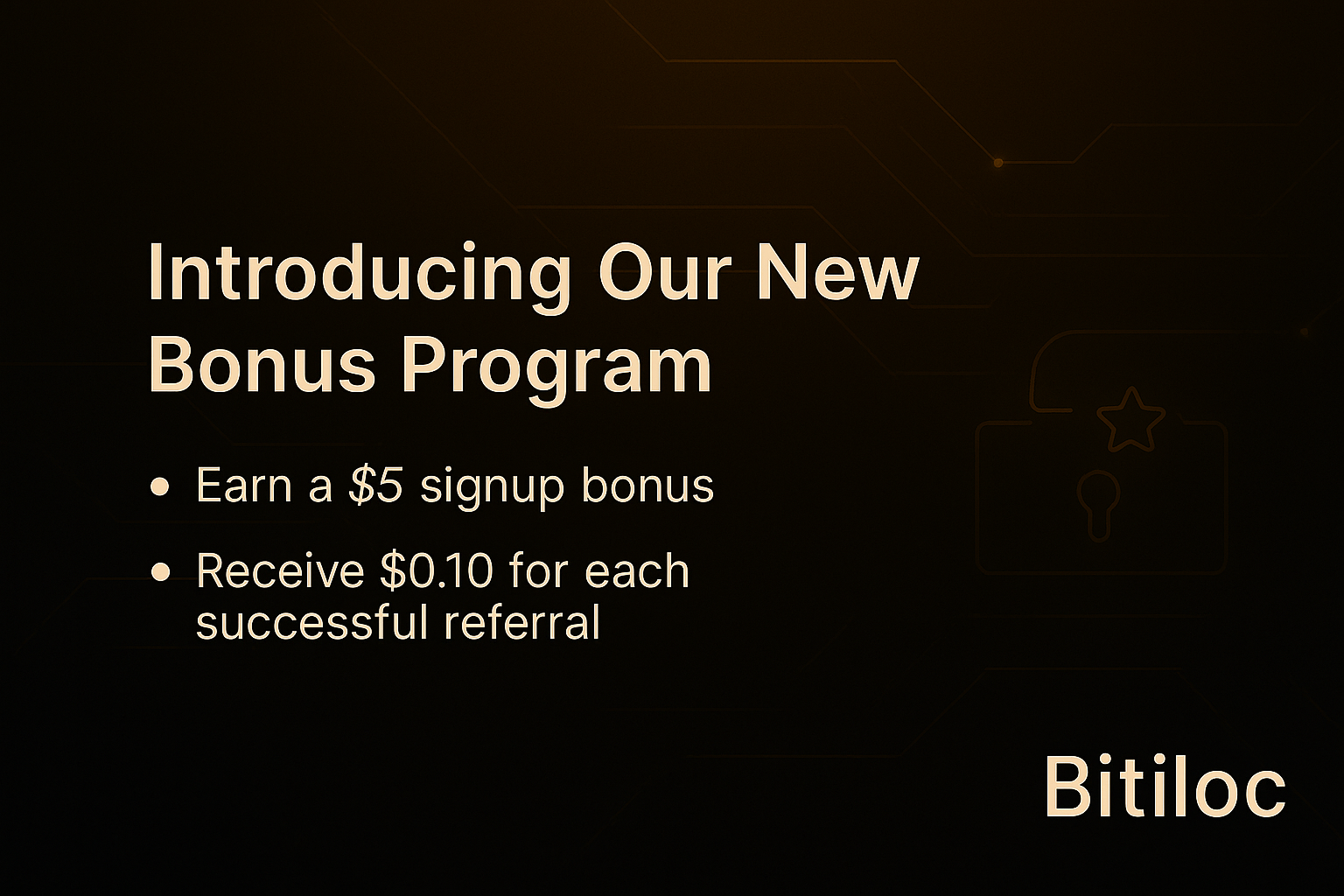 Bitiloc Bonus Update – Earn from Day One